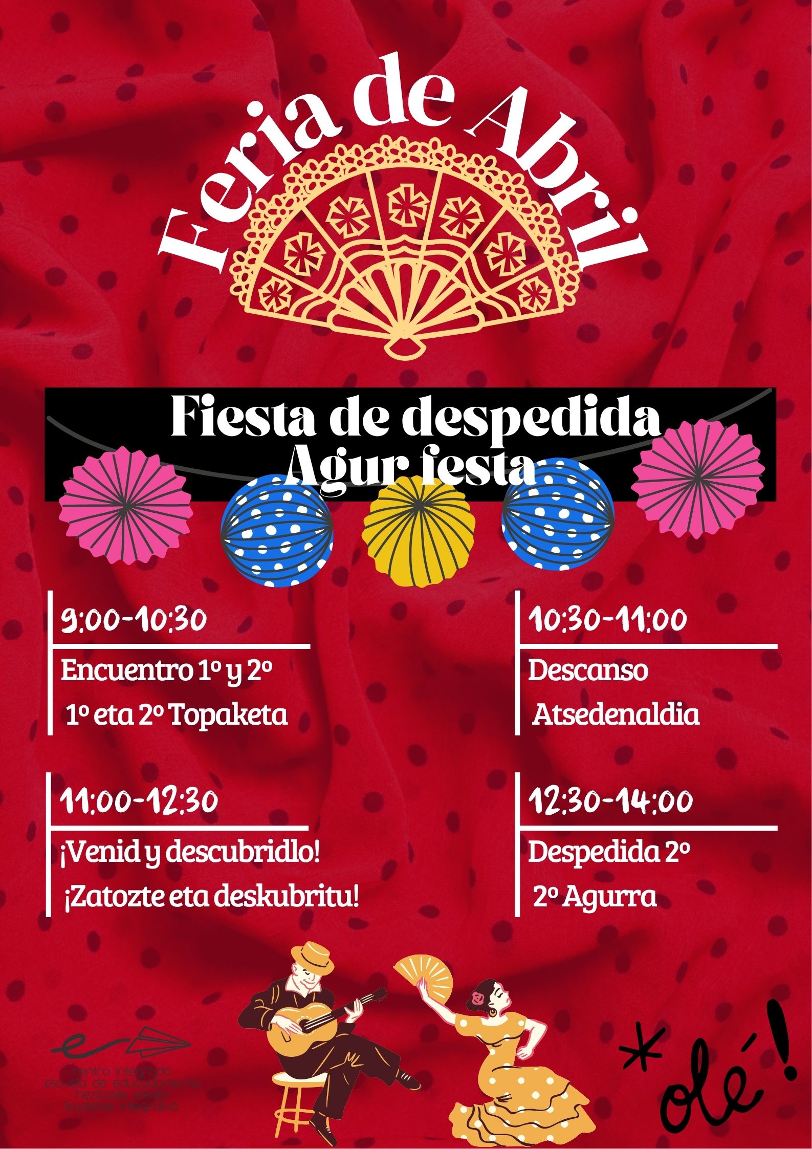 Nos vamos de Feria de Abril en la FIESTA fin de curso